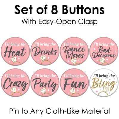 Big Dot Of Happiness I'll Bring The Bling - 3 Inch Pink And Gold Bachelorette Party Badge - Pinback Buttons - Set Of 8 6 Big Dot Of Happiness I'll Bring The Bling - 3 Inch Pink And Gold Bachelorette Party Badge - Pinback Buttons - Set Of 8 - Image 4