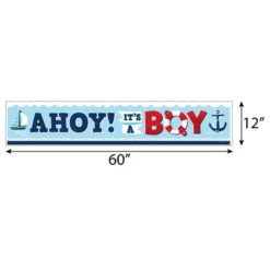 Big Dot Of Happiness Ahoy It's A Boy - Nautical Baby Shower Decorations Party Banner