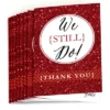Big Dot Of Happiness We Still Do - 40th Wedding Anniversary - Party Thank You Cards (8 Count) -Party Planers Store GUEST f9fcb5b3 eddf 46c5 a61b 4214090597f9